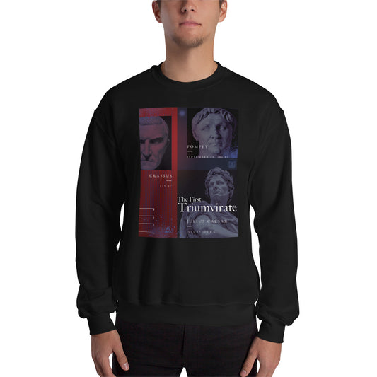 The First Triumvirate Sweatshirt